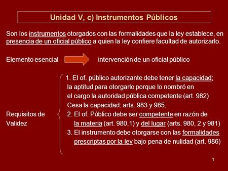 Unidad V, c) Instrumentos Públicos
