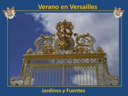 Verano en Versailles Jardines y Fuentes.