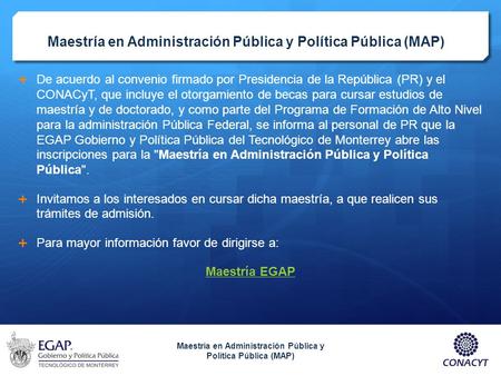 Maestría en Administración Pública y Política Pública (MAP)