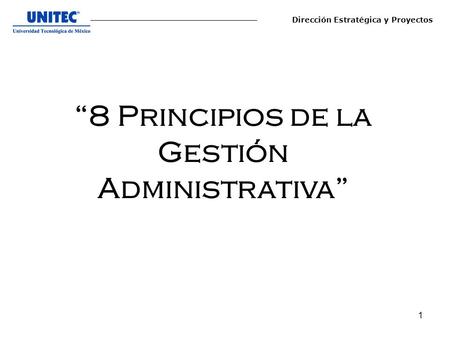 “8 Principios de la Gestión Administrativa”