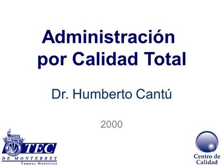 Administración por Calidad Total