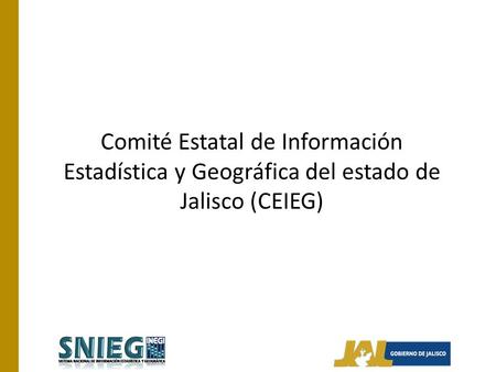 Comité Estatal de Información Estadística y Geográfica del estado de Jalisco (CEIEG)