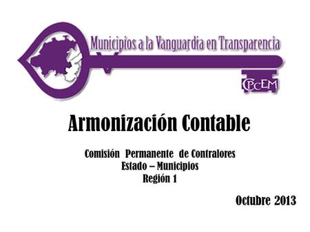 Comisión Permanente de Contralores Estado – Municipios Región 1