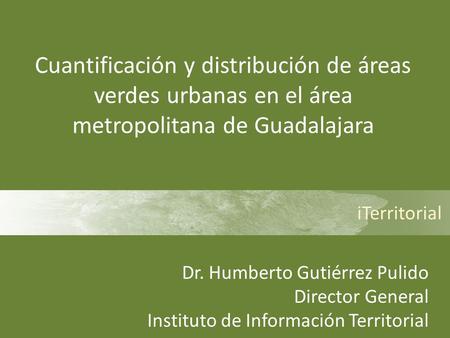 Dr. Humberto Gutiérrez Pulido Director General