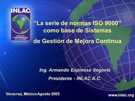 “La serie de normas ISO 9000” como base de Sistemas