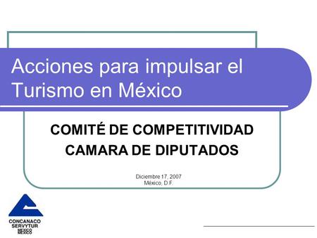Acciones para impulsar el Turismo en México