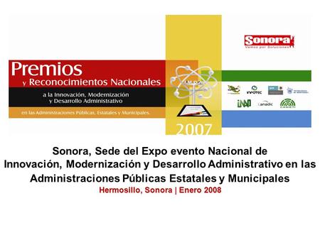 Sonora, Sede del Expo evento Nacional de Innovación, Modernización y Desarrollo Administrativo en las Administraciones Públicas Estatales y Municipales.