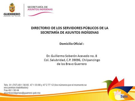 Domicilio Oficial : Dr. Guillermo Soberón Acevedo no. 8