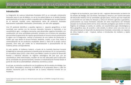 La integración de cuencas industriales forestales (CIF) es un concepto ciertamente innovador para el caso de México, no así en los países líderes en el.