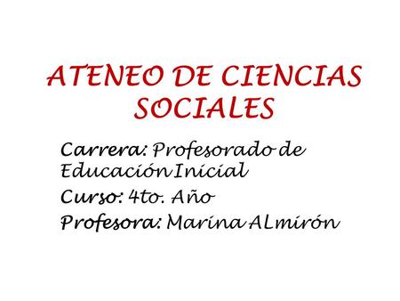 ATENEO DE CIENCIAS SOCIALES