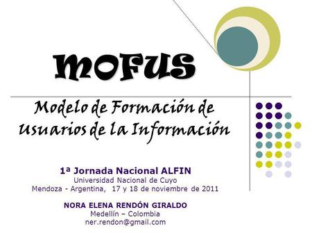 MOFUS Modelo de Formación de Usuarios de la Información