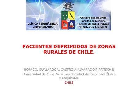 PACIENTES DEPRIMIDOS DE ZONAS RURALES DE CHILE.