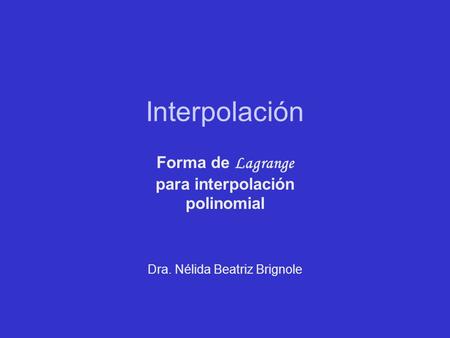 Forma de Lagrange para interpolación polinomial