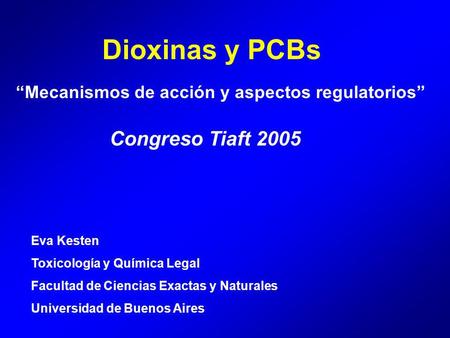 Dioxinas y PCBs Congreso Tiaft 2005