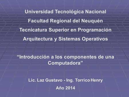 Universidad Tecnológica Nacional Facultad Regional del Neuquén