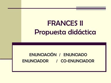 FRANCES II Propuesta didáctica