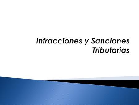 Infracciones y Sanciones Tributarias