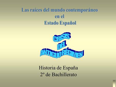 Historia de España 2º de Bachillerato