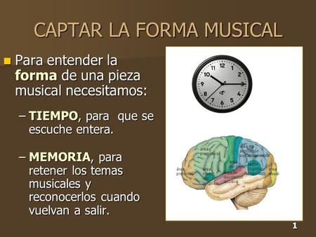 CAPTAR LA FORMA MUSICAL