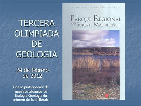 TERCERA OLIMPIADA DE GEOLOGIA