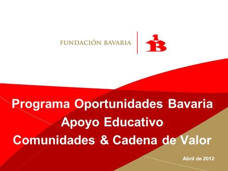Programa Oportunidades Bavaria Comunidades & Cadena de Valor