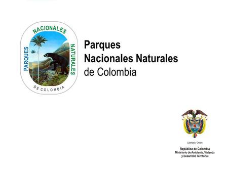 Parques Nacionales Naturales de Colombia.