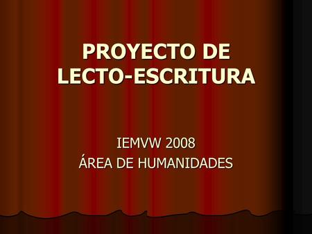 PROYECTO DE LECTO-ESCRITURA