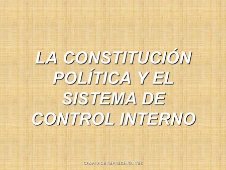 LA CONSTITUCIÓN POLÍTICA Y EL SISTEMA DE CONTROL INTERNO