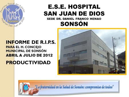 E.S.E. HOSPITAL SAN JUAN DE DIOS