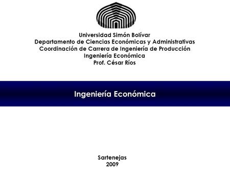 Ingeniería Económica Universidad Simón Bolívar