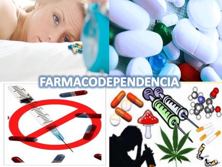 La drogadicción, farmacodependencia, drogodependencia o consumo excesivo es un padecimiento que consiste en la dependencia de sustancias químicas que.