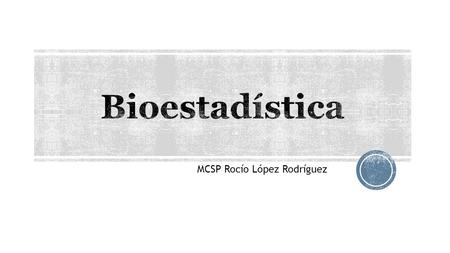 MCSP Rocío López Rodríguez.  La necesidad de contar se pierde en la historia de la humanidad.  Por propósitos militares o impositivos, el Estado “cuenta”