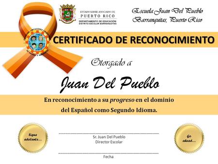 _______________________________________________ Sr. Juan Del Pueblo Director Escolar _______________________________________________ Fecha Escuela Juan.