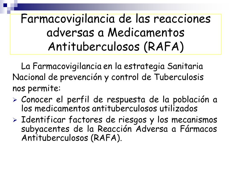 FARMACOVIGILANCIA A MEDICAMENTOS ANTITUBERCULOSOS - ppt FARMACOVIGILANCIA A MEDICAMENTOS ANTITUBERCULOSOS - ppt