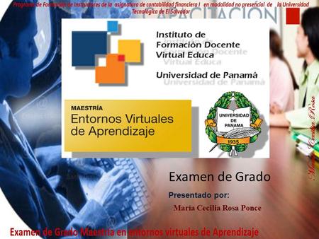 .:..,- Presentado por: María Cecilia Rosa Ponce '1 Examen de Grado.