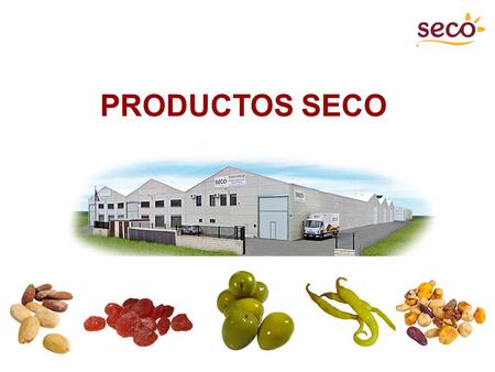 PRODUCTOS SECO. HISTORIA PRODUCTOS SECO es una empresa familiar con más de 40 años de experiencia en el sector de los frutos secos, aceitunas y encurtidos.