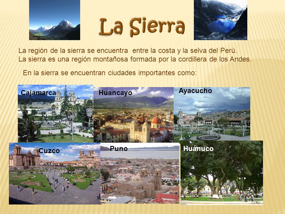 Region De La Sierra Lessons Tes Teach
