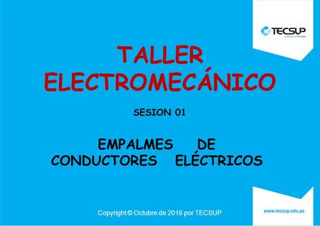 TALLER ELECTROMECÁNICO CONDUCTORES ELÉCTRICOS
