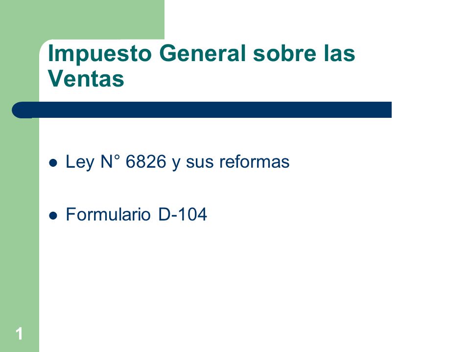 Ley De Impuesto General Sobre Las Ventas | impuesto general sobre las ventas ppt descargar Ley De Impuesto General Sobre Las Ventas | impuesto general sobre las ventas ppt descargar