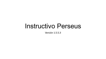 Instructivo Perseus Versión Para cargar los datos primero hay que tener los mismos en formato.txt o.csv ya que Perseus solo reconoce esos formatos.