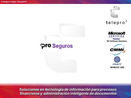 ProSeguros v9.pptx 20/Ene/2014