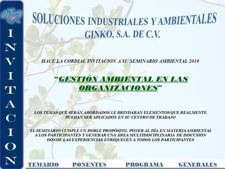 SOLUCIONES INDUSTRIALES Y AMBIENTALES GINKO, S.A. DE C.V.