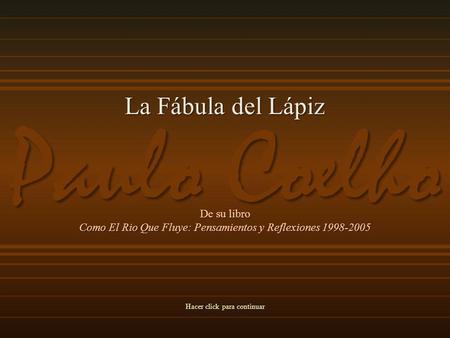 Paulo Coelho La Fábula del Lápiz De su libro
