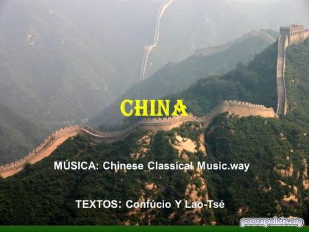CHINA MÚSICA: Chinese Classical Music.way TEXTOS: Confúcio Y Lao-Tsé.
