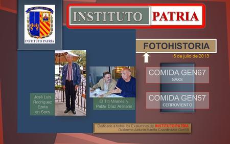 INSTITUTO PATRIA FOTOHISTORIA COMIDA GEN67 COMIDA GEN57