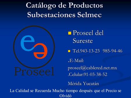 Catálogo de Productos Subestaciones Selmec