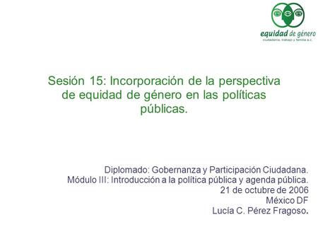 Diplomado: Gobernanza y Participación Ciudadana.