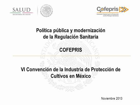 Política pública y modernización de la Regulación Sanitaria COFEPRIS