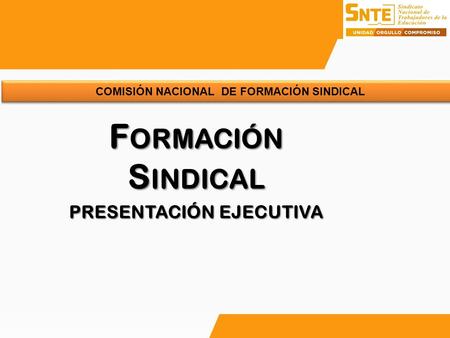 Formación Sindical presentación ejecutiva