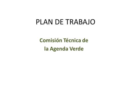 Comisión Técnica de la Agenda Verde